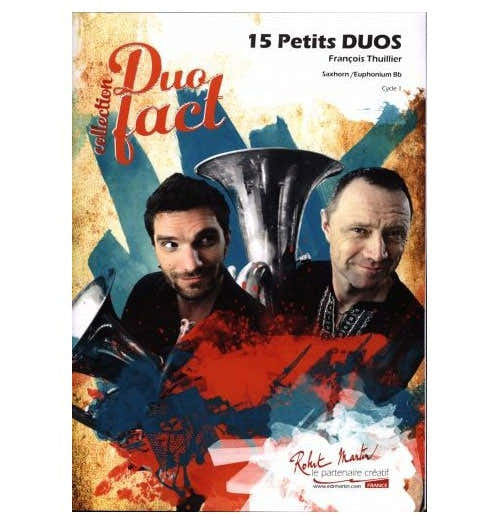 Thuillier F. / Caillet A. – 15 kleine Duos für 2 Saxhörner oder 2 Euphonien BB