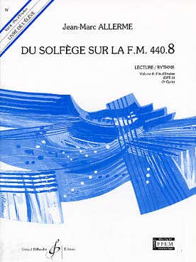 ALLERME JEAN-MARC - DU SOLFEGE SUR LA FM 440.8 LECTURE / RYTHME (ELEVE)