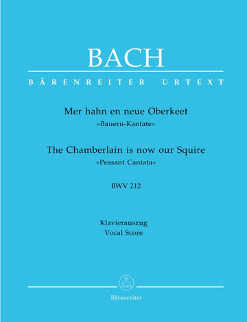 J.S. - Mer Hahn En Neue Oberkeet Cate Burlesque Bwv 212 - Ch Piano