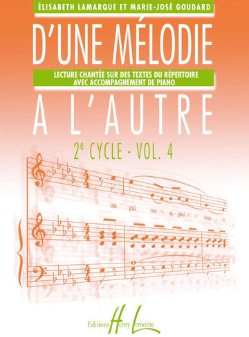 Lamarque E. / Goudard M.-J. - Von einer Melodie zur anderen Vol.4