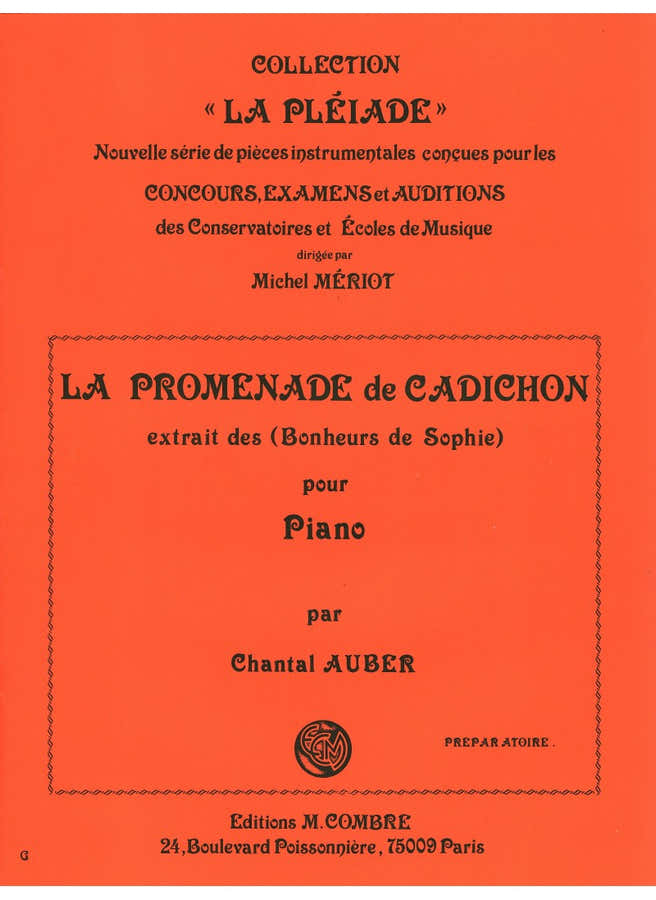 AUBER CHANTAL - LA PROMENADE DE CADICHON EXTR. DES BONHEURS DE SOPHIE - PIANO