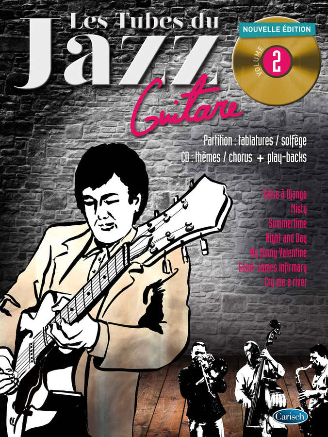 ROUX/RALLU/LAFFONT- LES TUBES DU JAZZ VOL.2 + CD - GUITARE