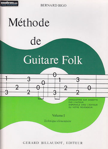 Bigo Bernard - Methode De Guitare Folk Progressive Vol.1