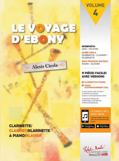 Robert Martin Ciesla A. - Le Voyage d'Ebony - Clarinette (Instru seul)