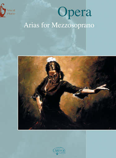 OPERA ARIAS FOR MEZZOSOPRANO - CHANT / PIANO