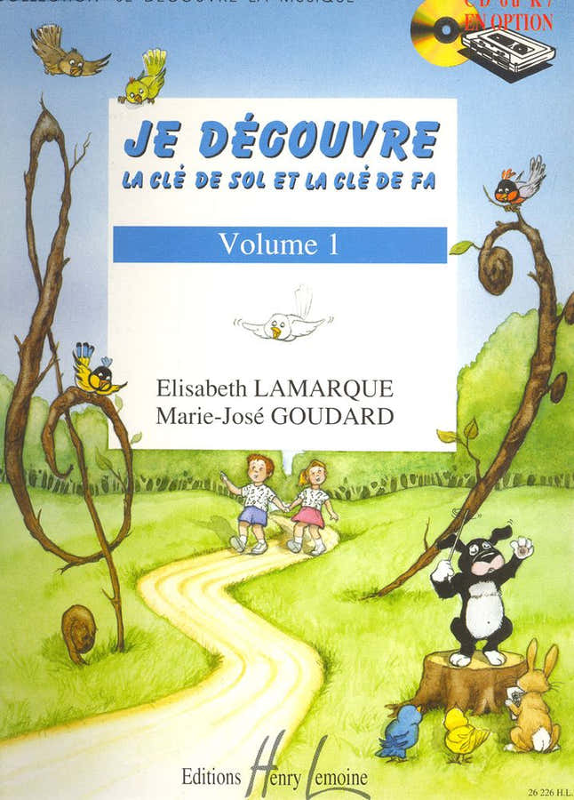 Je Découvre La CLé De Sol et La Clé De Fa Vol.1 - Lamarque, Goudard