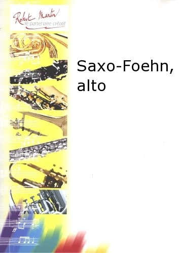 NAULAIS J. - SAXO-FOEHN ALTO