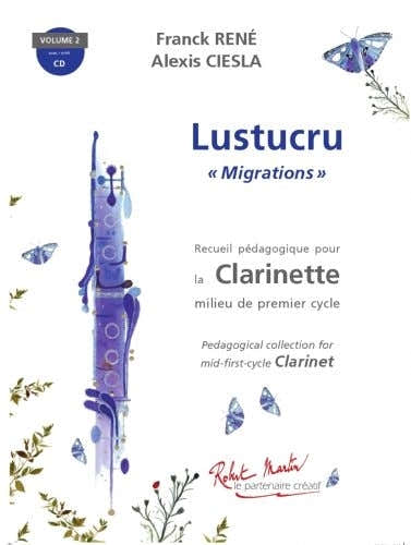 Lustucru Migrations Clarinette - René Ciesla