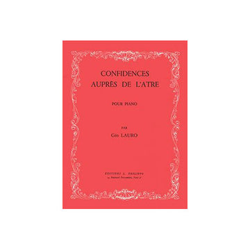 Lauro - Confidences Auprès De L'âtre - Piano