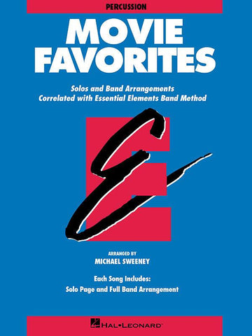 ESSENTIAL ELEMENTS - MOVIE FAVORITES - PERCUSSION