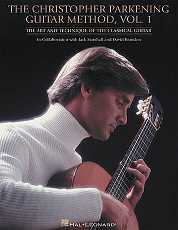 THE CHRISTOPHER PARKENING GUITAR METHOD VOL. 1 - GUITAR