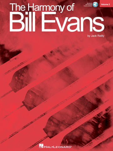 THE HARMONY OF BILL EVANS VOLUME 2 PIANO + AUDIO TRACKS - PIANO SOLO