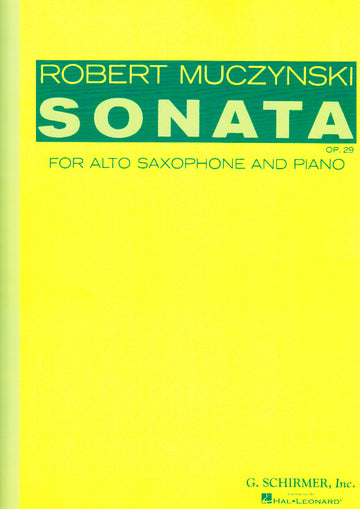 MUCZYNSKI - SONATA OP. 29 - SAXOPHONE ET PIANO