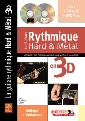 Labot Mathieu - Rhythmusgitarre für Hard Rock und Metal 3D + CD + DVD - Gitarre