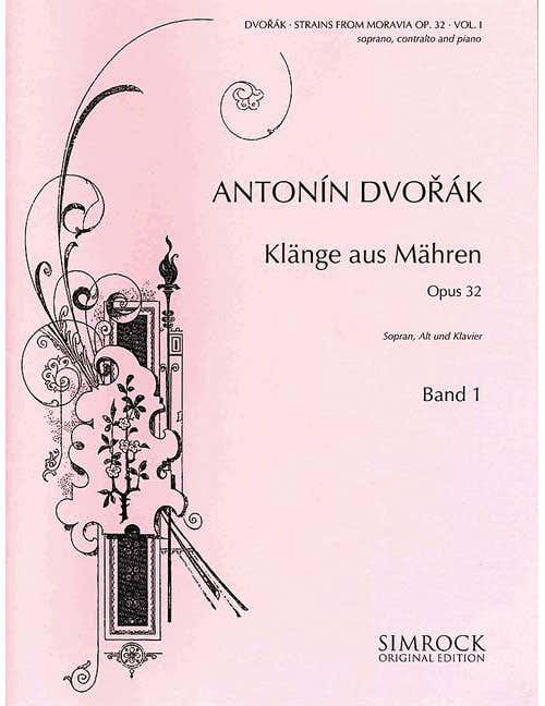 Dvorák - Strains From Moravia Op. 32 Vol. 1 - Soprano Alto Et Piano