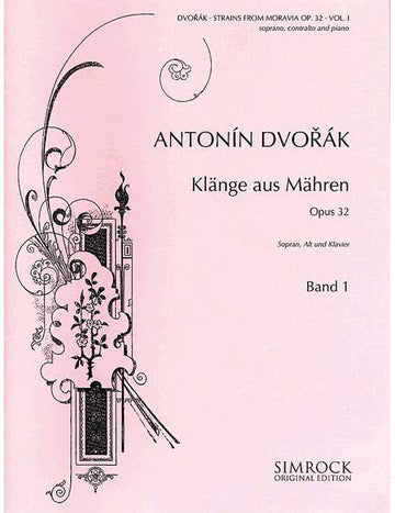 Dvorák - Strains From Moravia Op. 32 Vol. 1 - Soprano Alto Et Piano