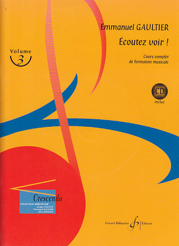 Gaultier Emmanuel - Ecoutez Voir! Bd.3 + Audio-Download
