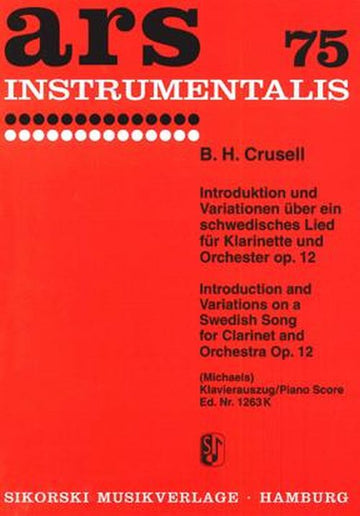 CRUSELL B.H. - INTRODUCTION ET AIR VARIE SUEDOIS - CLARINETTE & PIANO