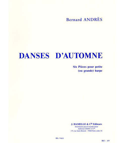 ANDRES BERNARD - DANSES D'AUTOMNE - HARPE