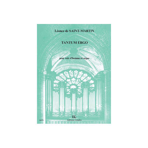 Saintmartin - Tantum Ergo - Voix D'homme et Orgue