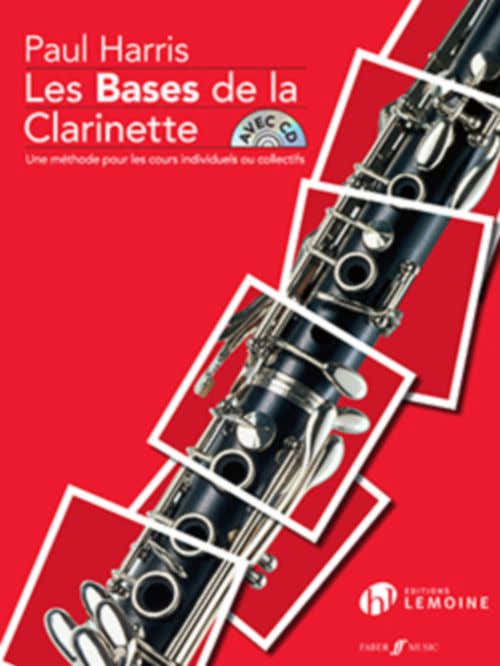 Les Bases De La Clarinette - Harris