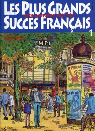 Plus Grands Succes Francais Des Annees 60/70 - Paroles et Accords