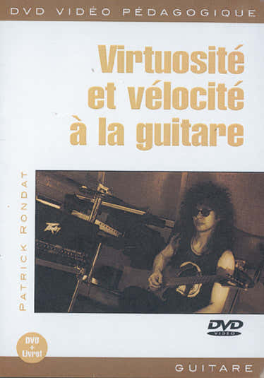 RONDAT PATRICK - VIRTUOSITE ET VELOCITE - GUITARE