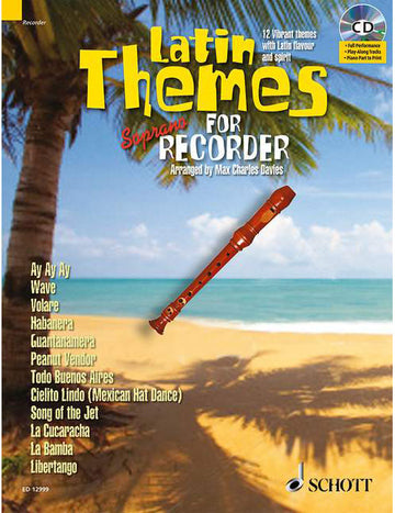 Latin Themes For Soprano Flute A Bec