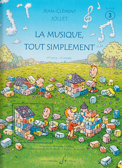 JOLLET JEAN-CLEMENT - LA MUSIQUE TOUT SIMPLEMENT VOL.3 (ELEVE)