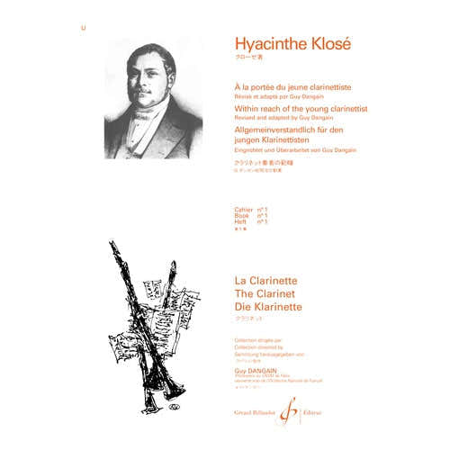 KLOSE HYACINTE - A LA PORTEE DU JEUNE CLARINETTISTE VOL.1