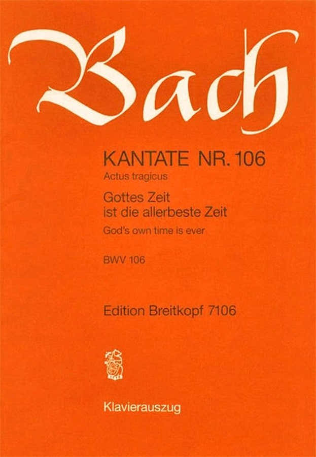J.S. - Kate 106 Gottes Zeit Ist - Ch Choeur Piano