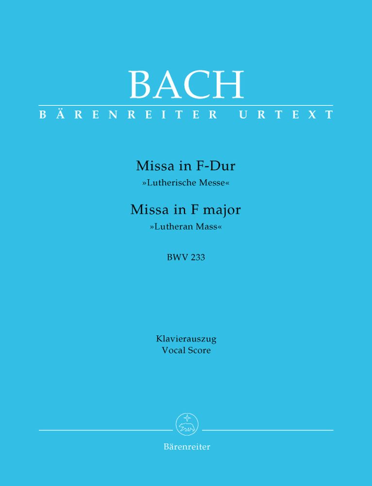 J.S. - Messe En Fa Majeur Bwv 233 Lutherische Messe - Reduction Ch Piano