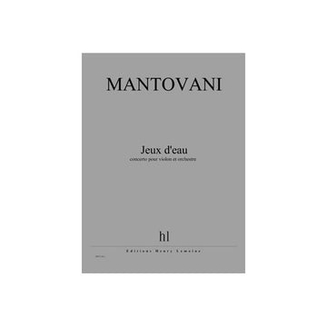 Mantovani - Jeux D'eau - Concerto Pour Violon et Orchestre