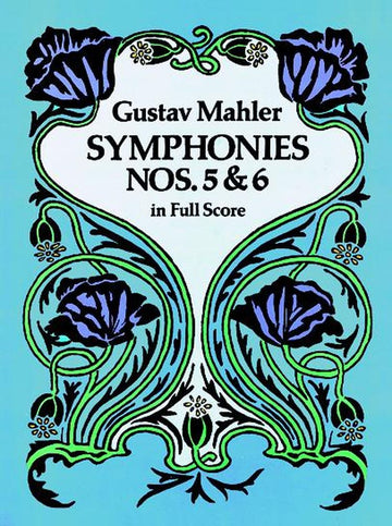 Mahler G. - Symphonies N° 5 & 6 - Partitur
