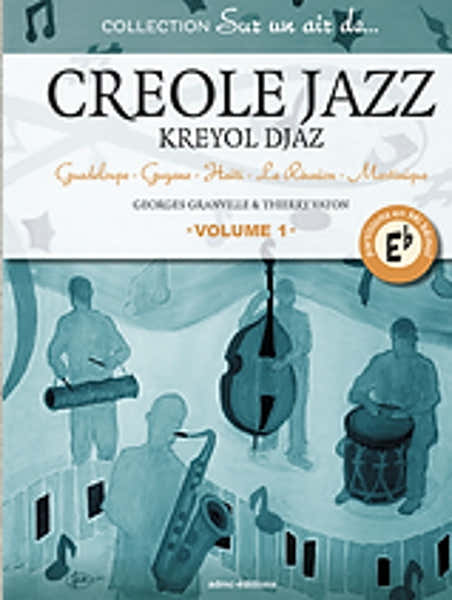 Vaton Th./granville G. - Sur Un Air De Creole Jazz - Instruments En Mi Bemol
