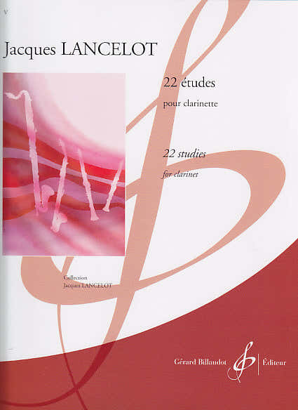 LANCELOT J. - 22 ETUDES - CLARINETTE