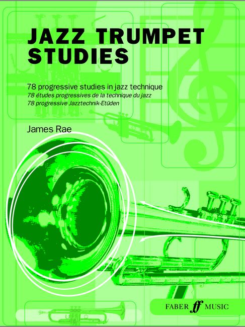 Faber Music Rae James - Jazz Trumpet Studies - Trumpet