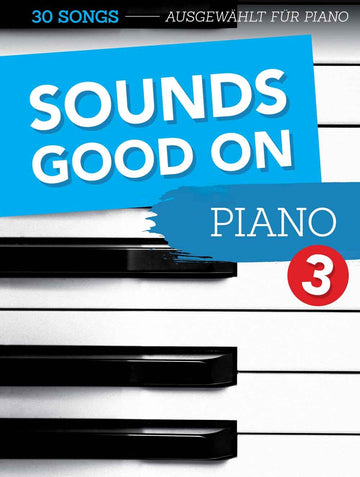 Sounds Good On Piano 3