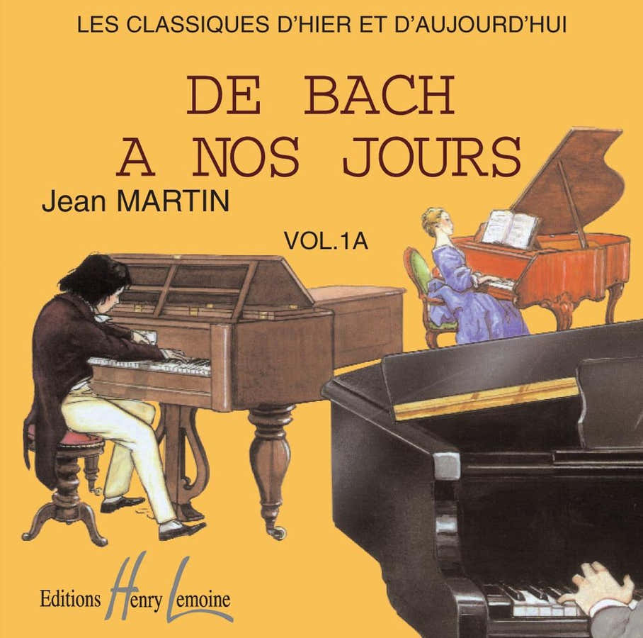 DE BACH A NOS JOURS VOL.1A - CD SEUL