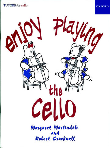MARTINDALE MARGARET / CRACKNELL ROBERT - ENJOY PLAYING THE CELLO