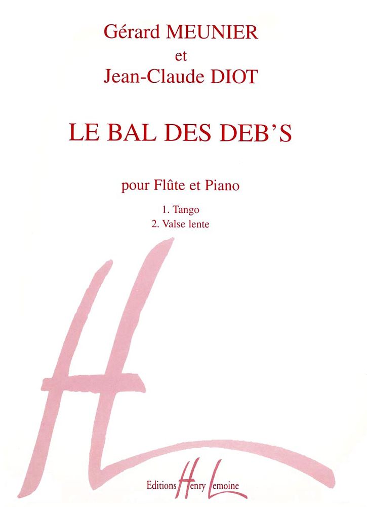 Lemoine Meunier/diot - Bal Des DéB'S - Flûte et Piano