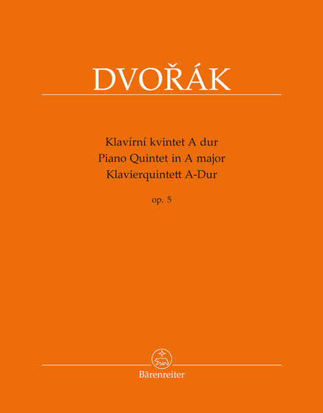 Dvorak A. - Piano Quintet In A Major Op.5