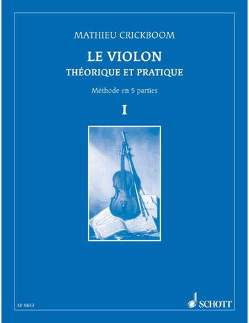 CRICKBOOM MATHIEU - THE VIOLIN VOL. I - VIOLIN