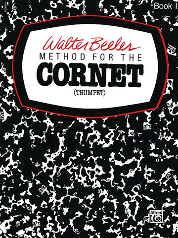 Beeler Walter - Cornet Book 1