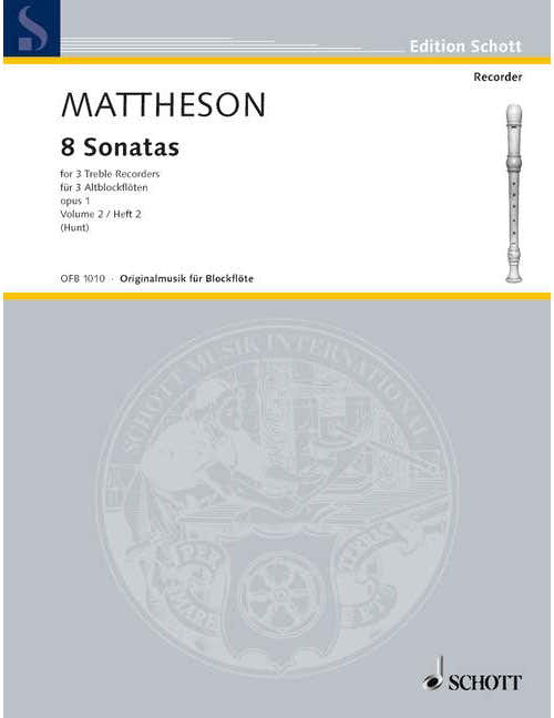 MATTHESON J. - 8 SONATAS OP 1 BAND 2 - 3 TREBLE RECORDERS