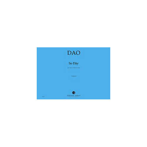Dao - So Day - Choeur et Ensemble De Cordes