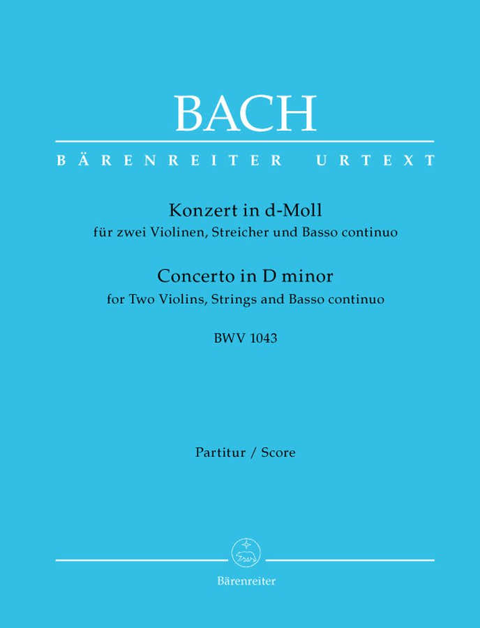 BACH J.S. - KONZERT IN D-MOLL BWV 1043 FUR 2 VIOLINEN STREICHER UND BASSO CONTINUO - PARTITUR