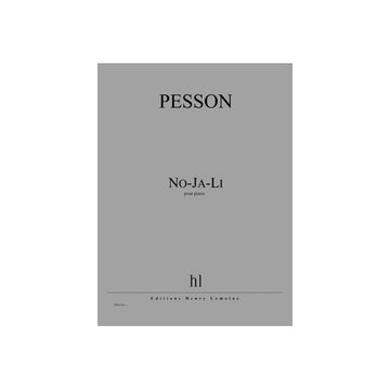 PESSON GERARD - NO-JA-LI - PIANO