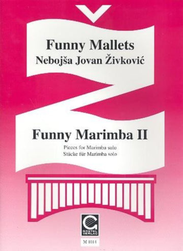 Zivkovic - Funny Marimba Vol.2