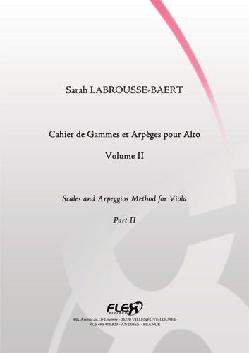 LABROUSSE-BAERT S. - SCALES AND ARPEGGIOS METHOD FOR VIOLA - VOLUME II - SOLO VIOLA